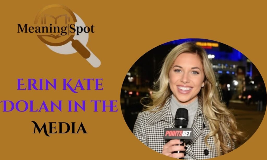 Erin Kate Dolan in the Media