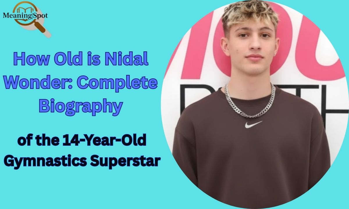 How Old is Nidal Wonder Complete Biography of the 14-Year-Old Gymnastics Superstar