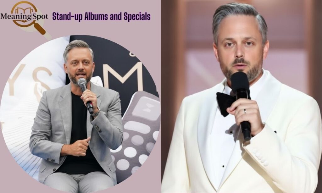 Stand-up Albums and Specials