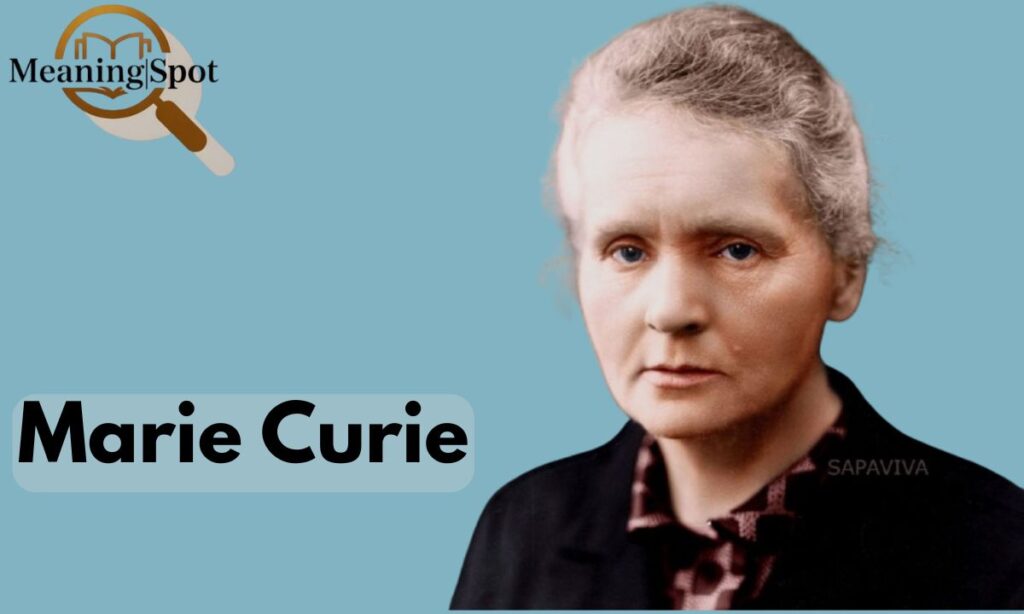 Marie Curie